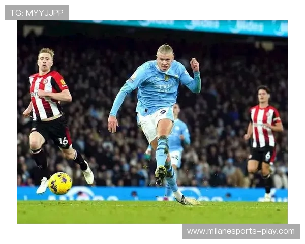 哈兰德破门如潮,曼城迎接皇马豪华对决 哈兰德破门如潮,曼城迎接皇马豪华对决